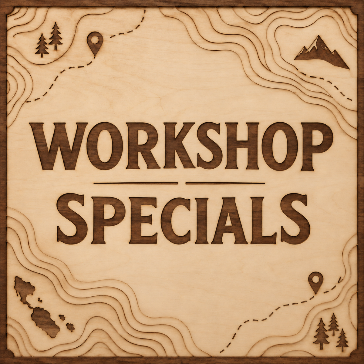 WORKSHOP SPECIALS